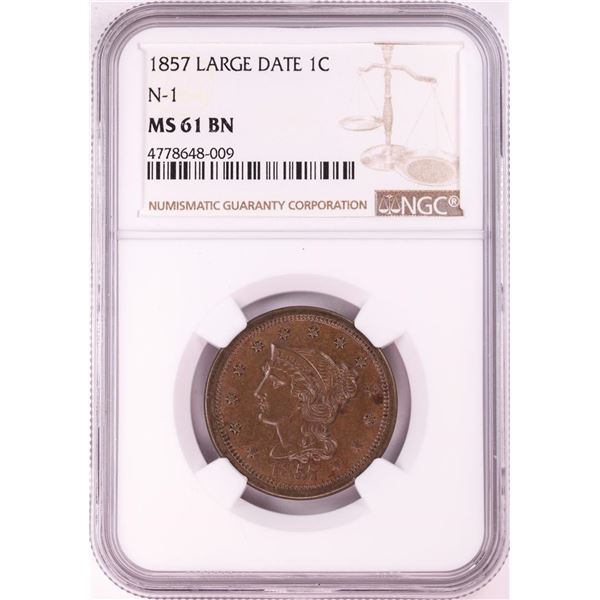 1857 Large Date N-1 Braided Hair Cent Coin NGC MS61 BN