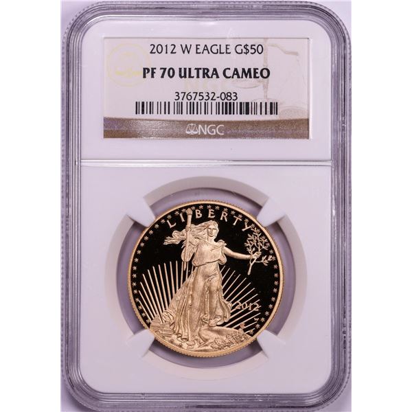 2012-W $50 Proof American Gold Eagle Coin NGC PF70 Ultra Cameo