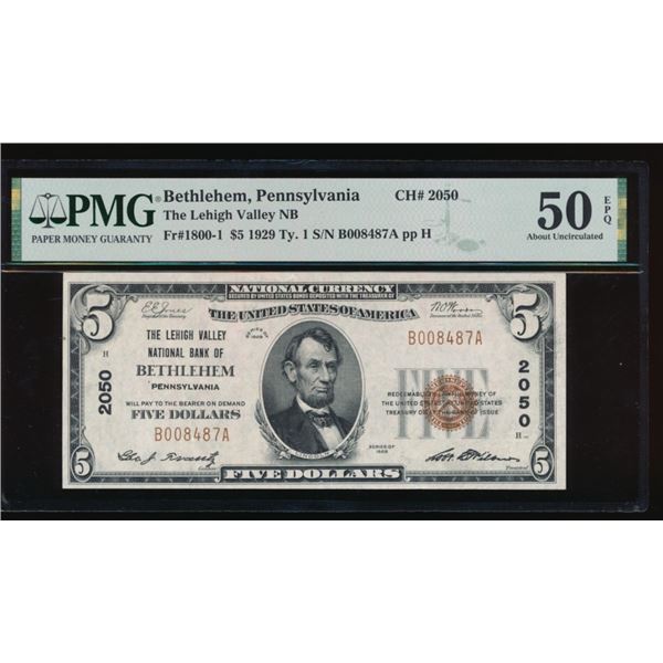 1929 $5 Bethlehem PA National PMG 50EPQ