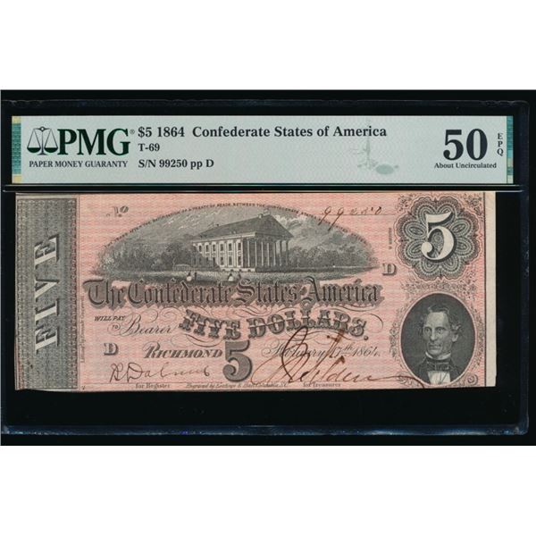 1864 $5 T-69 Confederate PMG 50PQ