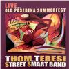 Image 1 : Thom Teseresi Live at The Old Pasadena Summerfest signed CD