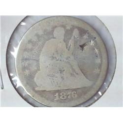 1876 Seated Liberty Quarter (With Dig)