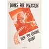 Image 1 : DIMES FOR INVASION! KEEP 'EM COMING BUDDY POSTER