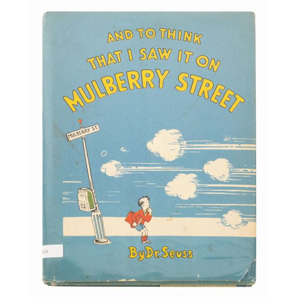 Seuss Signed And To Think I Saw It On Mulberry Street.