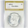 1878-S Morgan Silver Dollar PGA-MS66+