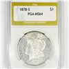 Image 1 : 1878-S Morgan Silver Dollar PGA-MS64