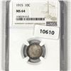 1915 Barber Dime NGC-MS64