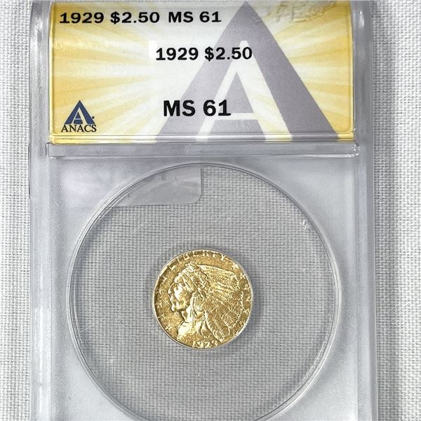 1929 $2.50 Gold Quarter Eagle ANACS-MS61
