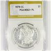 1878-CC Morgan Silver Dollar PGA-MS62+ PL