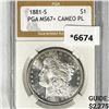1881-S Morgan Silver Dollar PGA-MS67+ CAMEO PL