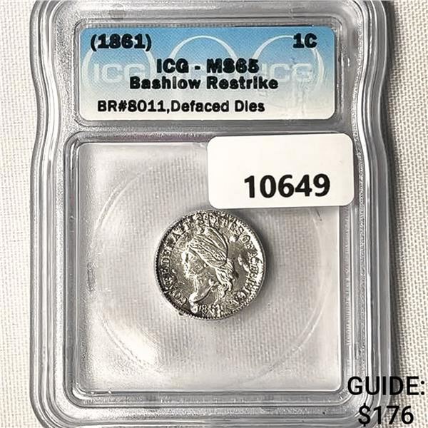 1861 1C CSA Bashlow Restrike ICG-MS65 BR#8011,