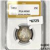 Image 1 : 1853 Seated Liberty Quarter PGA-MS60 Arrows &