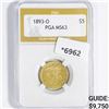 1893-O Liberty $5 Gold Half Eagle PGA-MS63