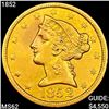 1852 $5 Gold Half Eagle UNCIRCULATED