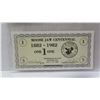 Image 3 : 1882 – 1982 Moose Jaw Centennial Souvenir Currency Scrip. Includes 50 Cents & $1. One note is signed