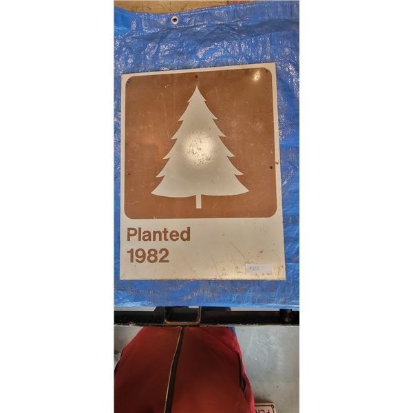 Sign - Planted 1982 18" x 24" (metal)