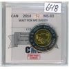Image 1 : 2014 Toonie. CMG certified & graded MS-63 Wait For Me Daddy.