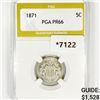 Image 1 : 1871 Shield Nickel PGA-PR66