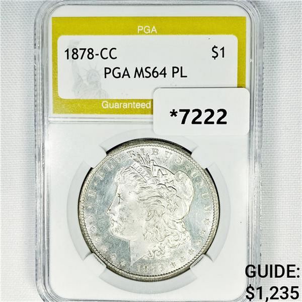 1878-CC Morgan Silver Dollar PGA-MS64 PL