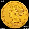 Image 1 : 1867 $5 Gold Half Eagle HIGH GRADE