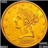 Image 1 : 1852 $10 Gold Eagle UNCIRCULATED