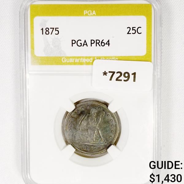 1875 Seated Liberty Quarter PGA-PR64