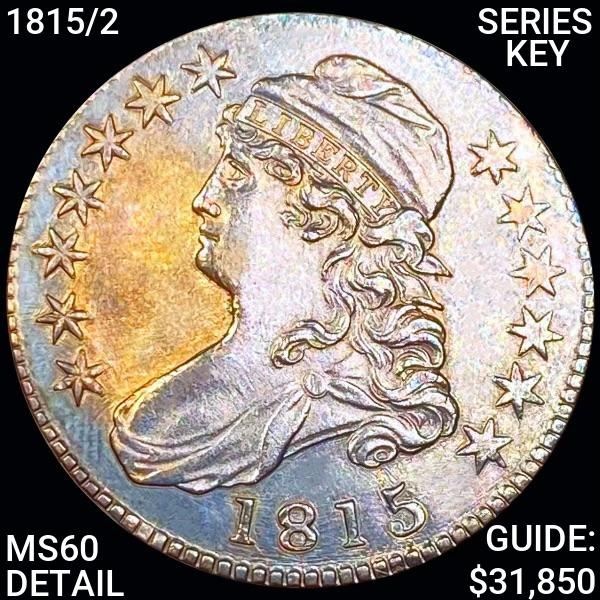 1815/2 Series Key Capped Bust Half Dollar UNC