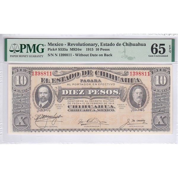 Mexico, Revolutionary, 10 Pesos, 1915, P-S535a, PMG 65EPQ