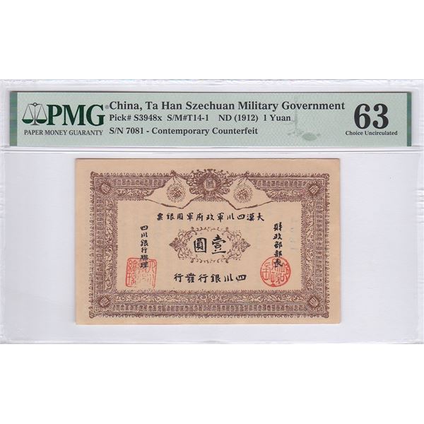 China, Ta Han Szechuan Military Government, 1 Yuan, ND 1912, PMG 63, Contemporary Counterfeit