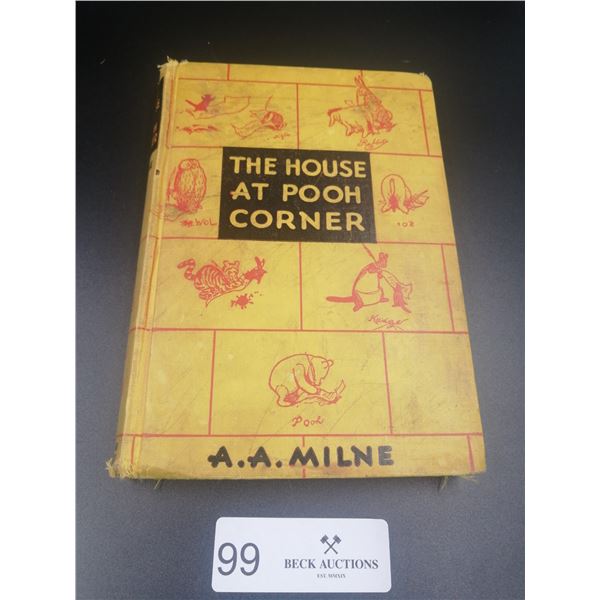 The House at Pooh Corner by A. A. Milne - Published 1925