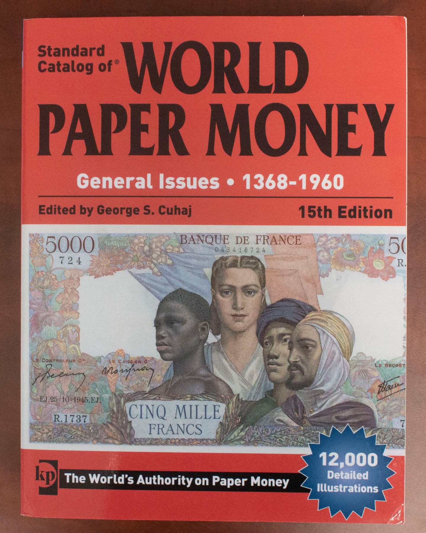 Pick, Albert. Standard Catalog of World Paper Money, General Issues