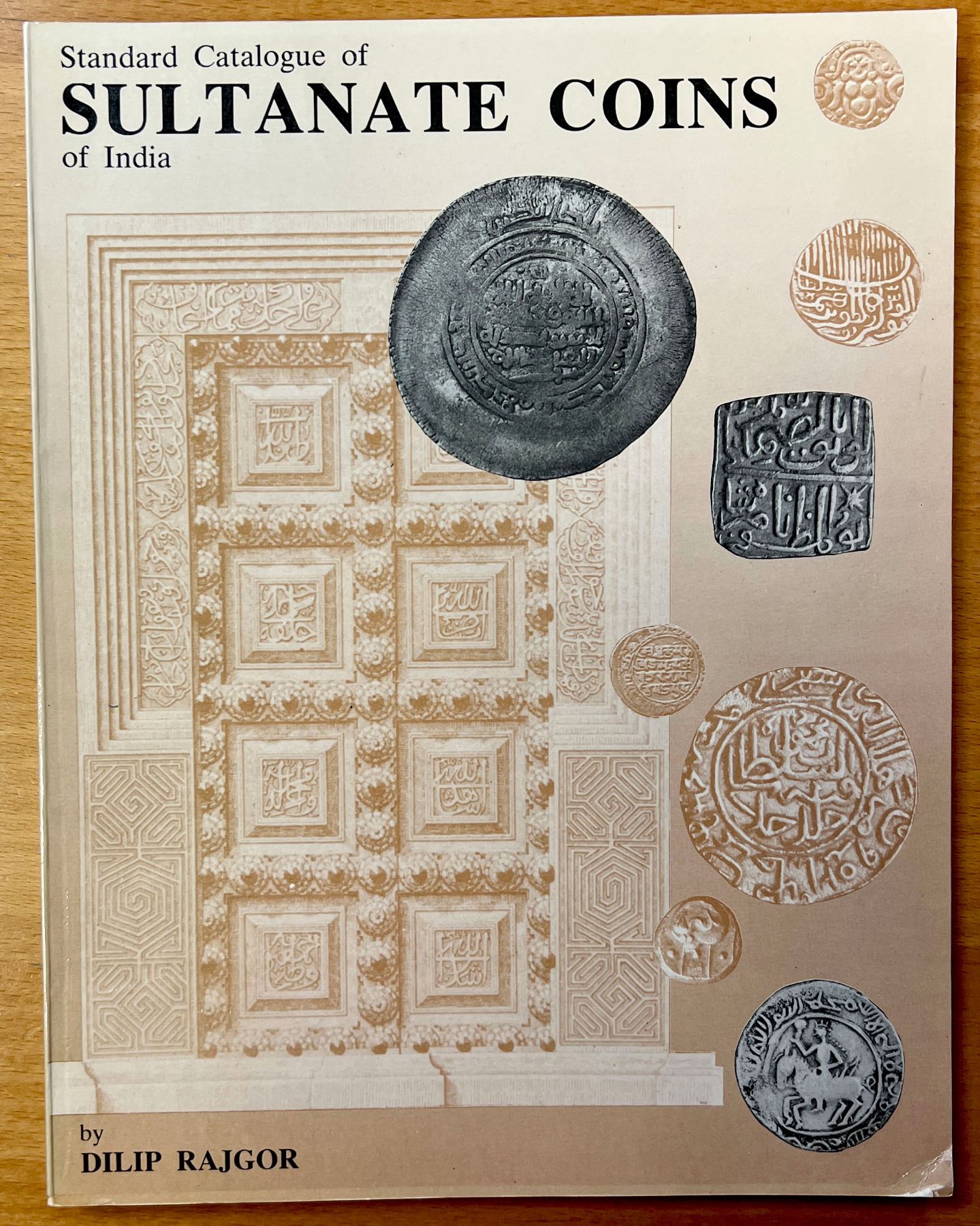 Dilip Rajgor Rajgor, Dilip. Standard Catalogue of Sultanate Coins of India - Stephen ...