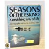 Image 1 : 1971 SEASONS OF THE ESKIMO COLOR PHOTOGRAPHY