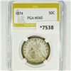 Image 1 : 1874 Seated Liberty Half Dollar PGA-MS60