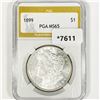 Image 1 : 1899 Morgan Silver Dollar PGA-MS65