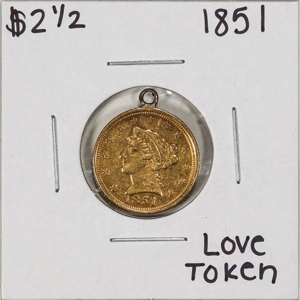 1851 $2 1/2 Liberty Head Quarter Eagle Gold Love Token Coin - AFK