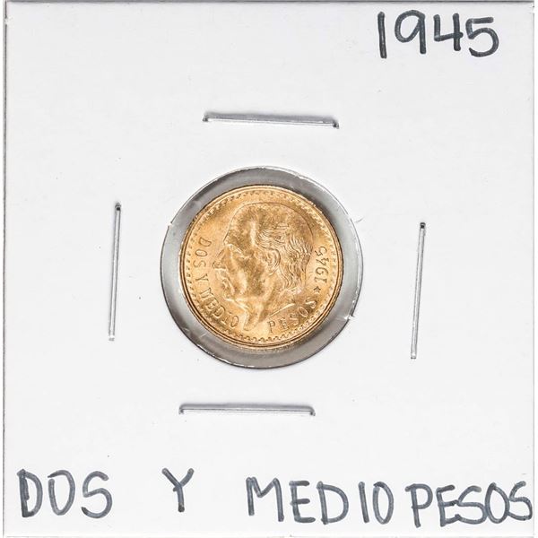 1945 Mexico Dos Y Medio Pesos Gold Coin