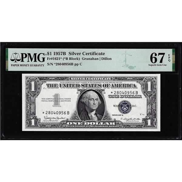 1957B $1 Silver Certificate STAR Note Fr.1621* PMG Superb Gem Uncirculated 67EPQ