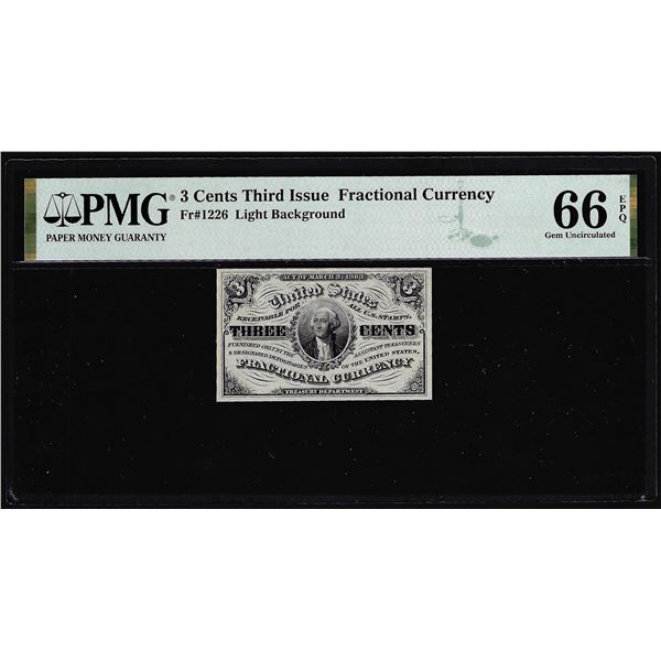 1863 Third Issue Three Cents Fractional Note Fr.1226 PMG Gem Uncirculated 66EPQ