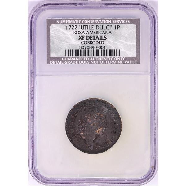 1722 'Utile Dulci' Rosa Americana Colonial Penny Coin NCS XF Details