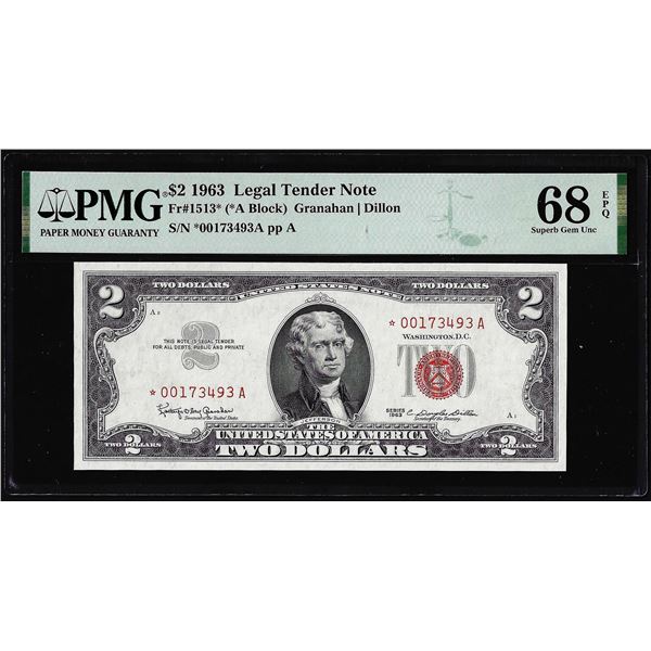 1963 $2 Legal Tender Star Note Fr.1513* PMG Superb Gem Uncirculated 68EPQ