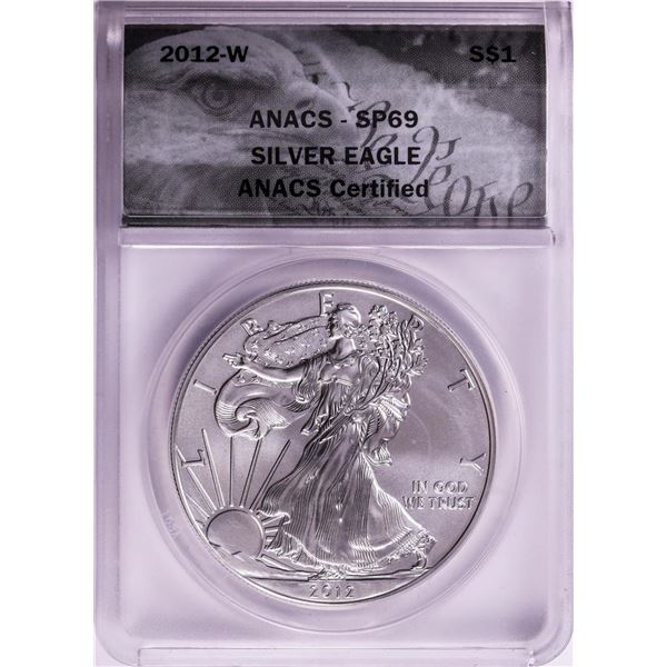 2012-W $1 Burnished American Silver Eagle Coin ANACS SP69