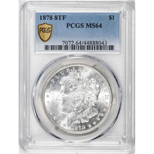 1878 8TF $1 Morgan Silver Dollar Coin PCGS MS64