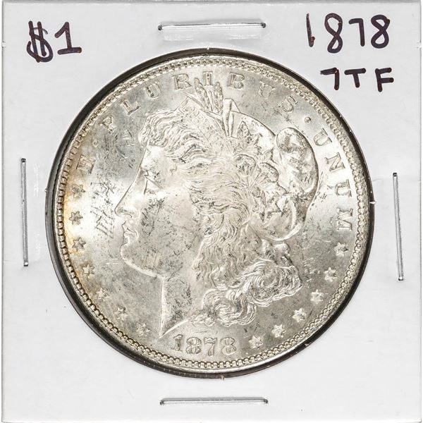1878 7TF $1 Morgan Silver Dollar Coin