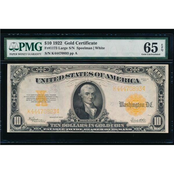 1922 $10 Gold Certificate PMG 65EPQ