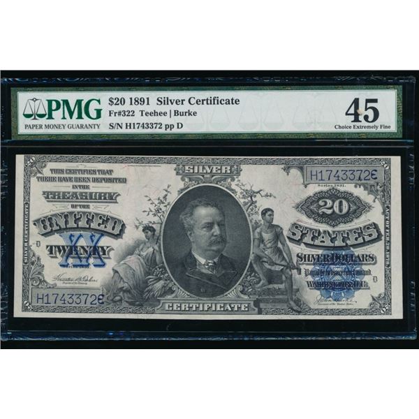 1891 $20 Silver Certificate PMG 45