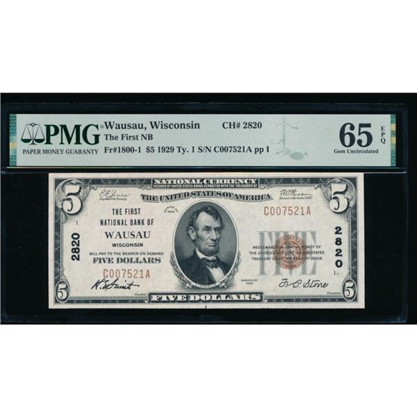 1929 $5 Wausau WI National PMG 65EPQ