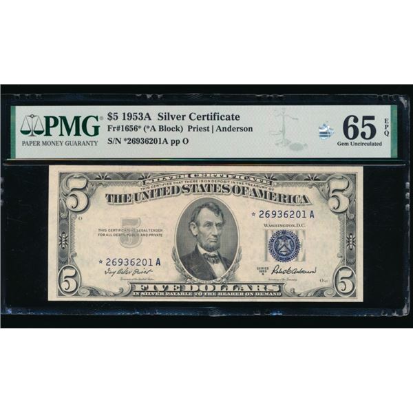 1953A $5 STAR Silver Certificate PMG 65EPQ