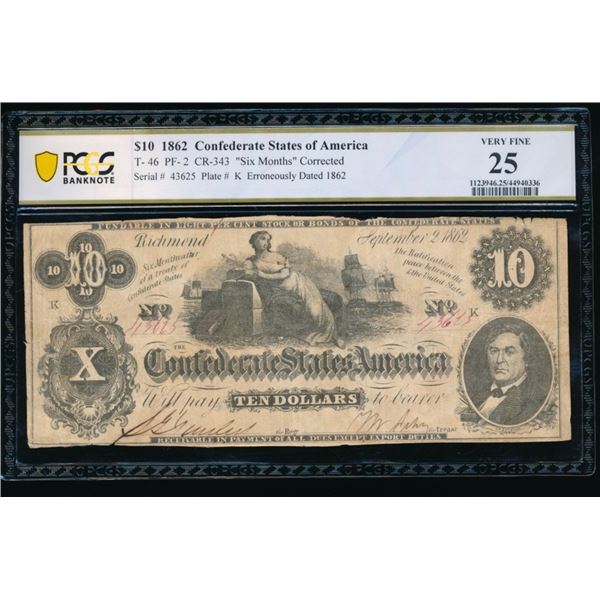 1862 $10 T-46 Confederate PCGS 25