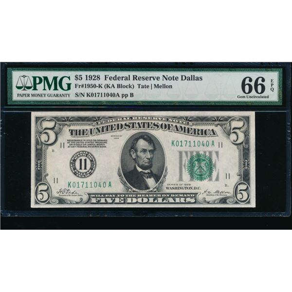 1928 $5 Dallas FRN PMG 66EPQ